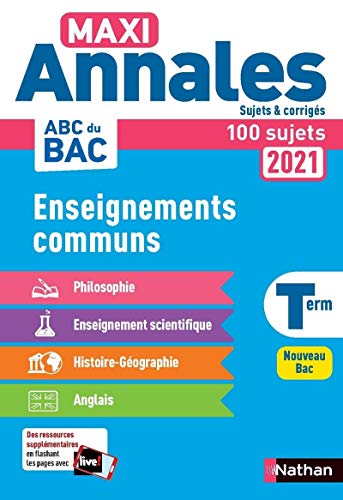 Maxi  Annales ABC du Bac 2021 - Enseignements Communs
