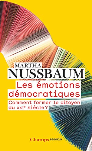 Les émotions démocratiques : Comment former le citoyen du XXIe siècle ?