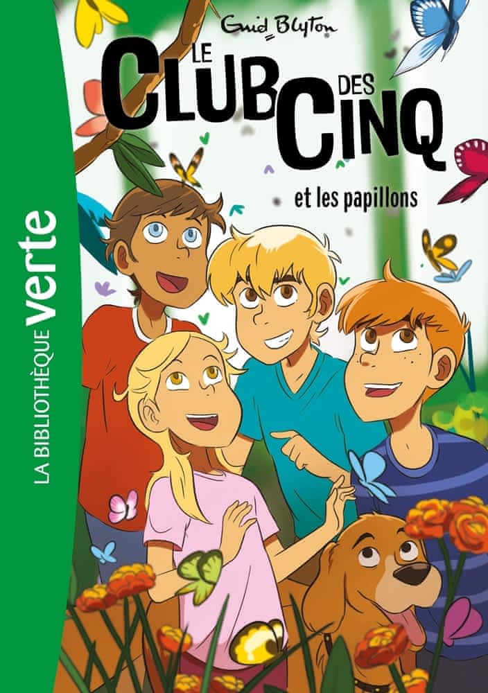Le Club des Cinq Tome 17 - Le Club des Cinq et les papillons