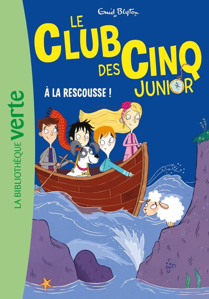 Le Club des Cinq Junior Tome 10 - A la rescousses !