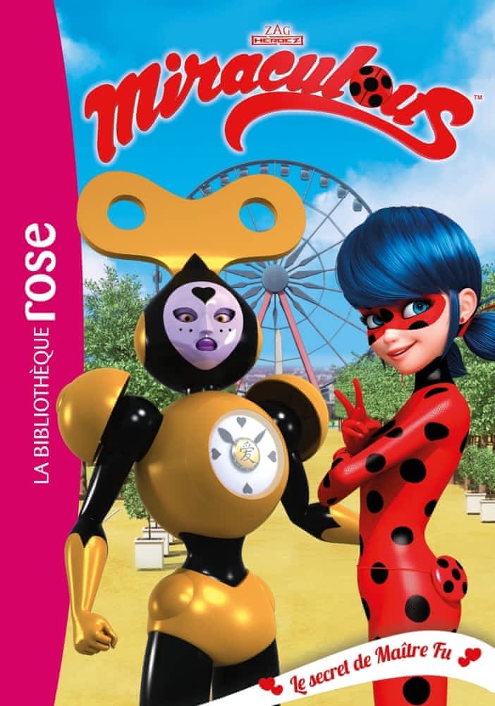 Miraculous Tome 19 - Le secret de Maître Fu