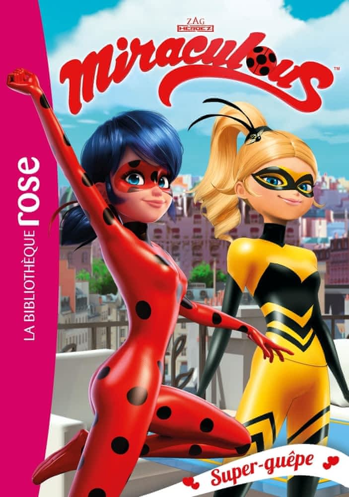 Miraculous Tome 16 - Super-guêpe