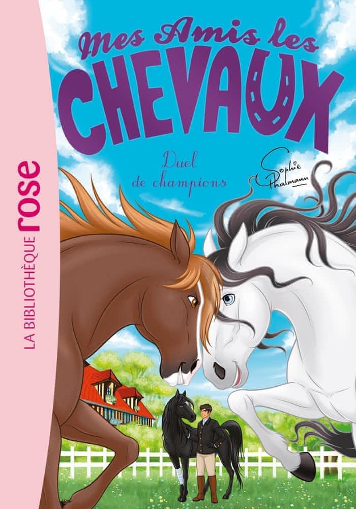 Mes amis les chevaux Tome 32 - Duel de champions