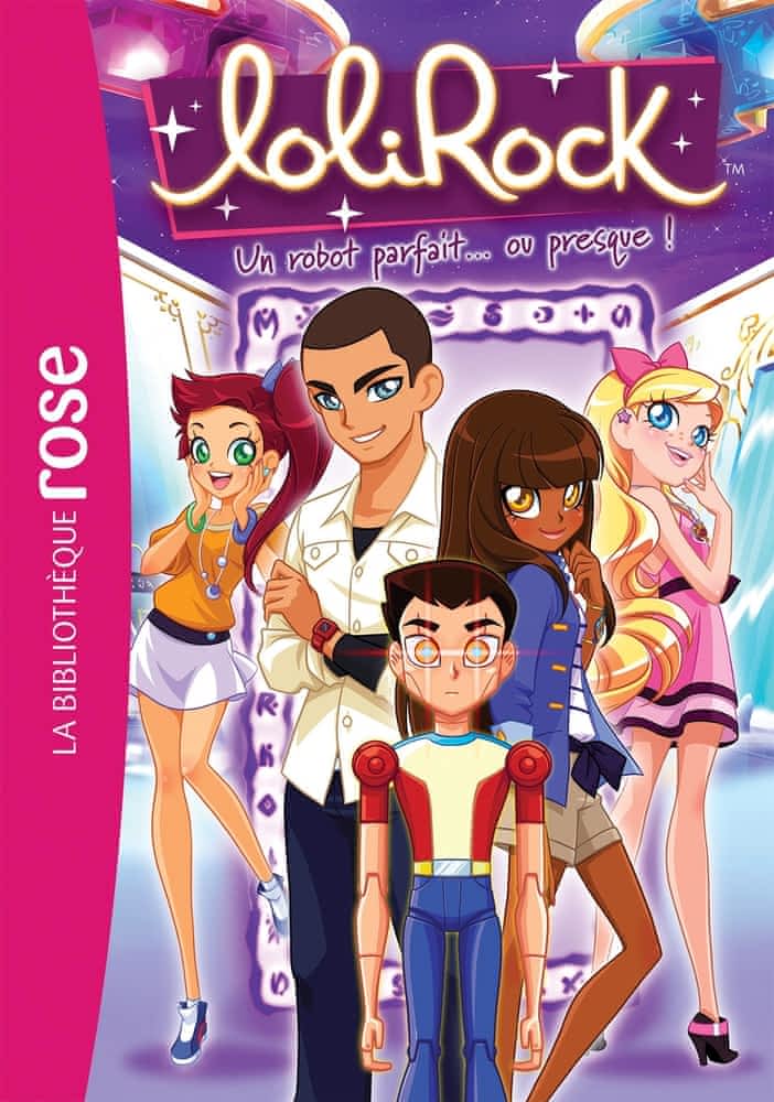 LoliRock Tome 27 - Un robot parfait... ou presque !