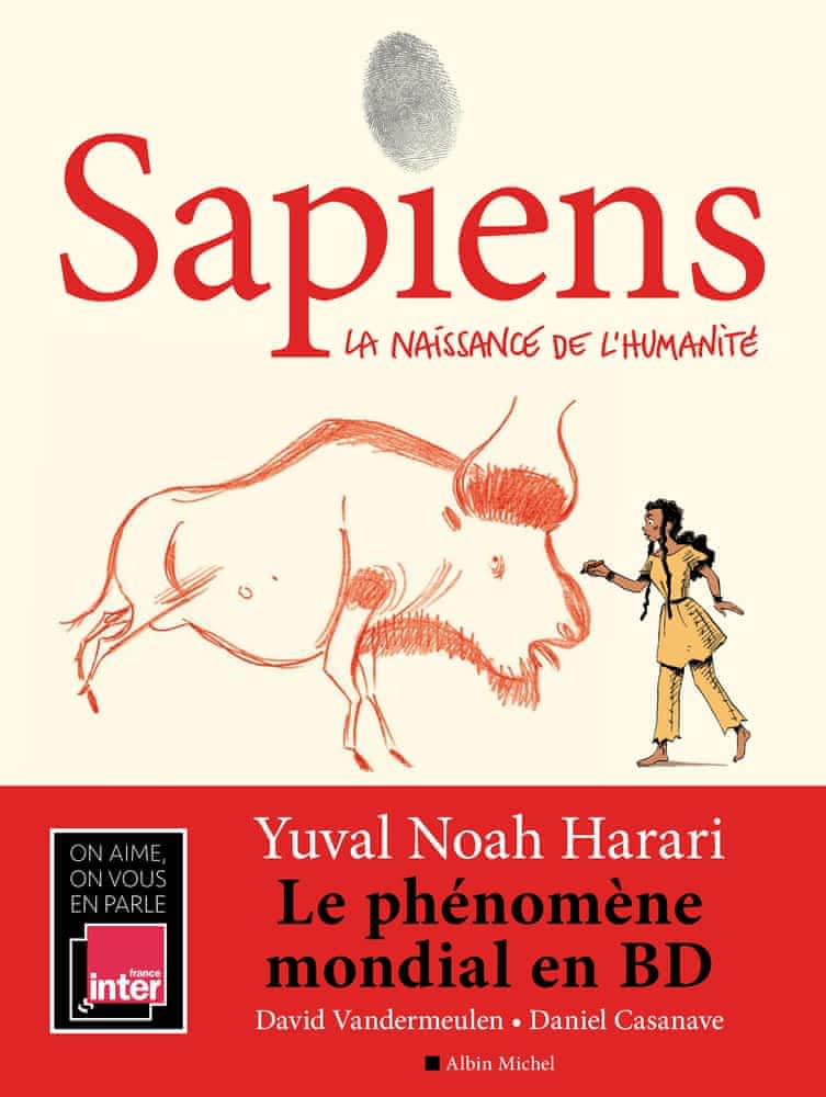Sapiens Tome 1 - La naissance de l'humanité