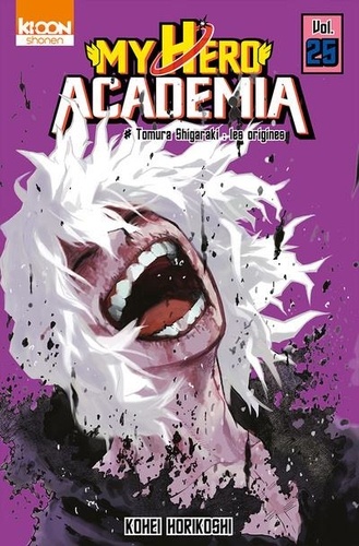 My Hero Academia Tome 25 - Tomura Shigaraki : Les origines