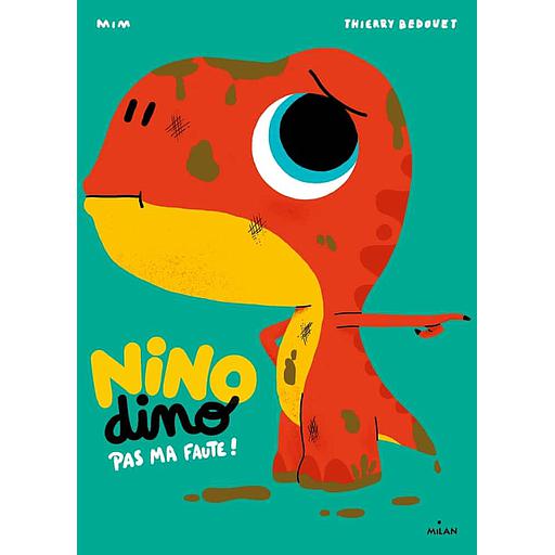 Nino Dino - Pas ma faute !