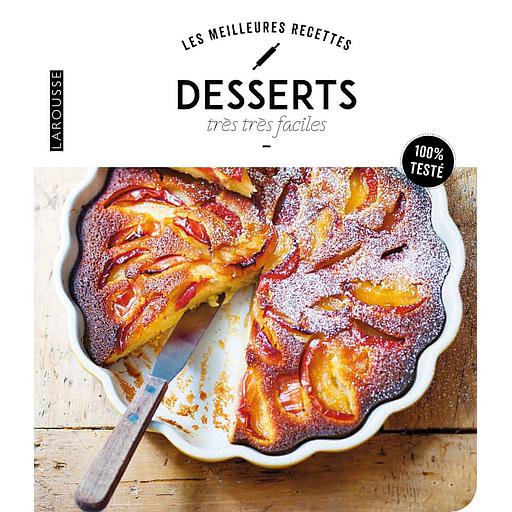 Desserts très très faciles
