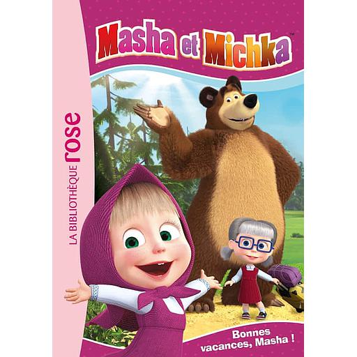 Masha et Michka Tome 6 - Bonnes vacances, Masha !