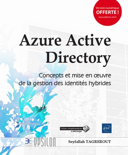Azure Active Directory  - Gestion des identités hybrides (concepts et mise en oeuvre)