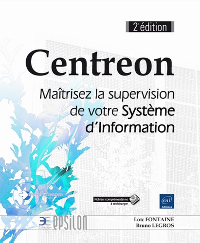 Centreon  - Maîtrisez la supervision de votre Système d'Information
