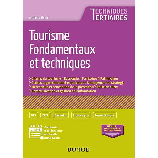 Tourisme, Fondamentaux et techniques