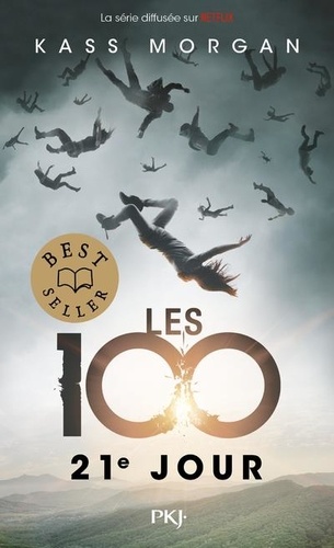 Les 100 Tome 2 - 21e jour