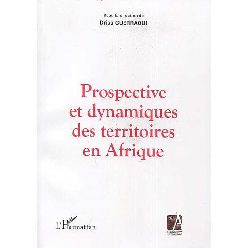 prospective et dynamiques des territoires en Afrique