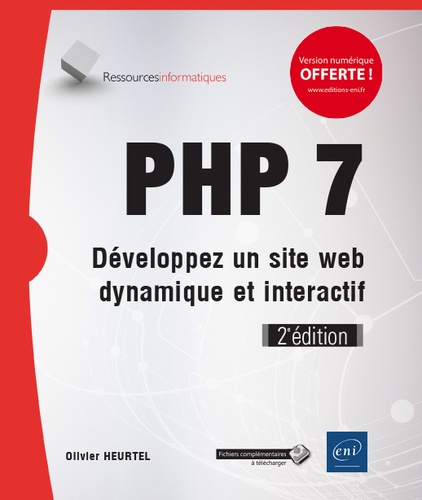 PHP 7  - Développez un site web dynamique et interactif