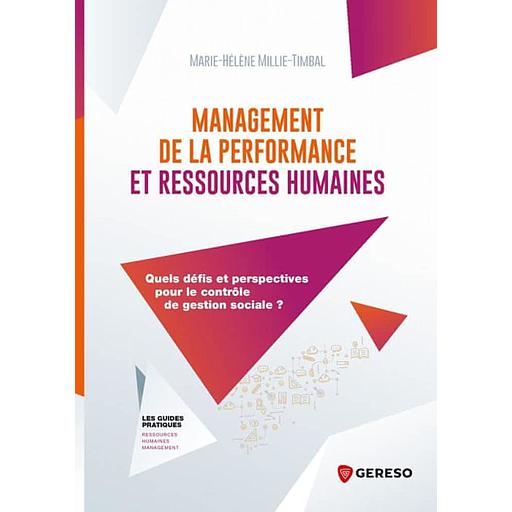 Management de la performance et ressources humaines  - Quels défis et perspectives pour le contrôle de gestion sociale ?