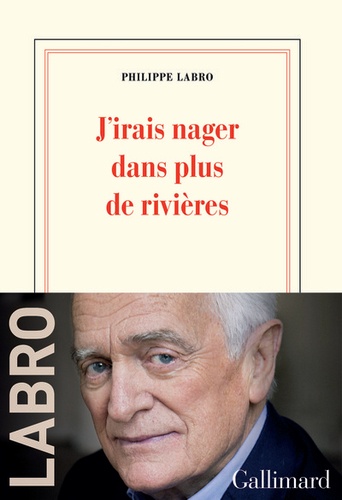 J’irais nager dans plus de rivières