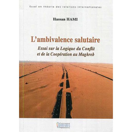 L'ambivalence salutaire