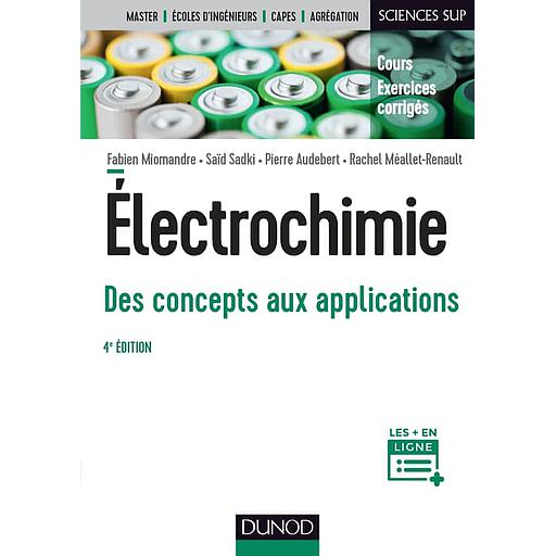 Electrochimie  - Des concepts aux applications