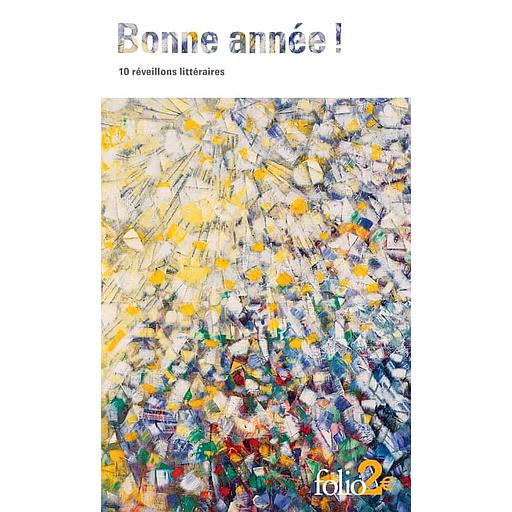 Bonne année !  - 10 réveillons littéraires