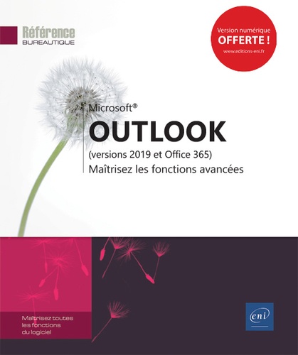 Outlook (versions 2019 et Office 365)  - Maîtrisez les fonctions avancées