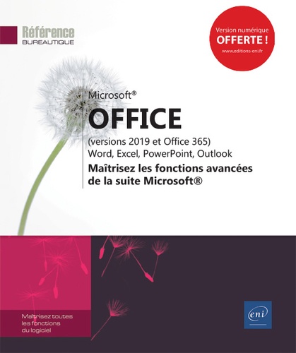 Office (versions 2019 et Office 365)  - Maîtrisez les fonctions avancées de la suite Microsoft