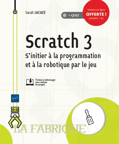 Scratch 3  - S'initier à la programmation et à la robotique par le jeu