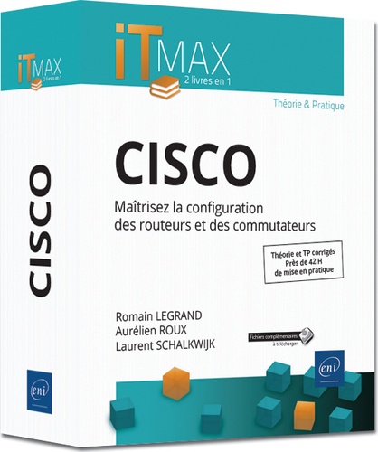 Cisco  - Maîtrisez la configuration des routeurs et des commutateurs