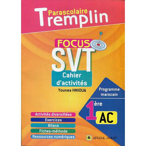 Focus SVT Cahier d'activités 1AC