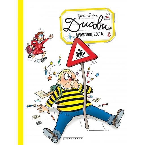 L'élève Ducobu Tome 24 - Attention, école !