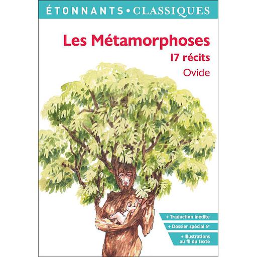 Les Métamorphoses - 17 récits