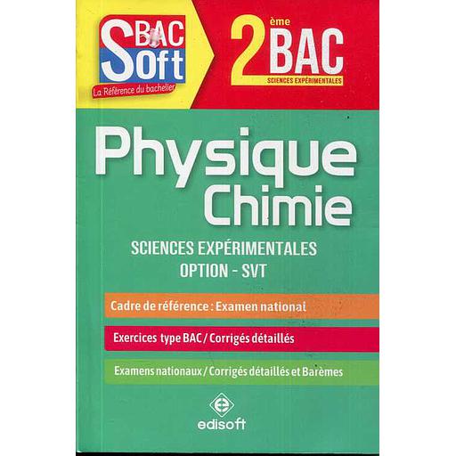 Soft Bac Physique Chimie 2 Bac Sc SVT