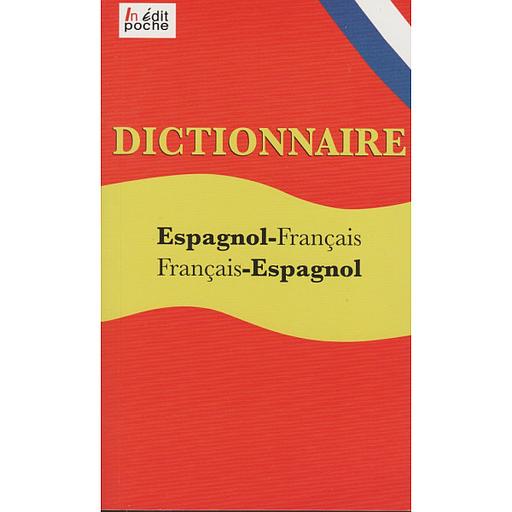 Dictionnaire Espagnol-Français | Français-Espagnol