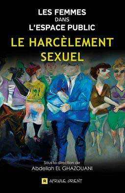 Les femmes dans l'espace public - Le Harcèlement Sexuel