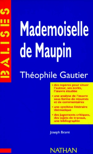 "Mademoiselle de Maupin", Théophile Gautier  - Des repères sur l'auteur, ses écrits, l'oeuvre étudiée...