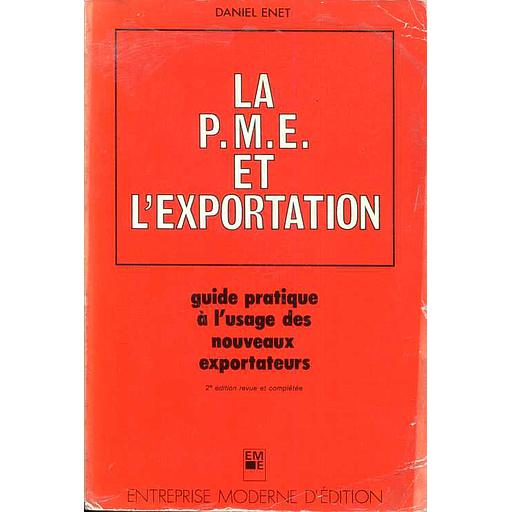 La P.M.E. et l'exportation