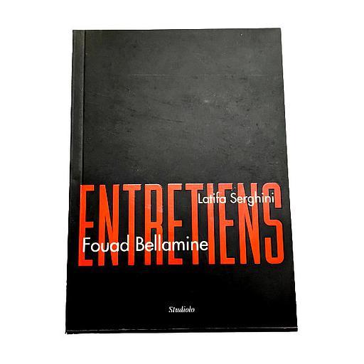 Entretiens Fouad Bellamine