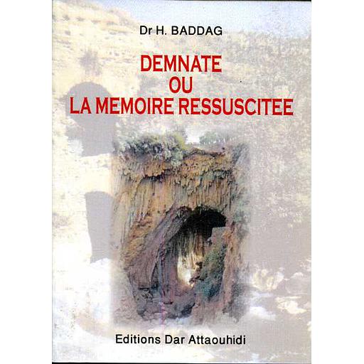 Demnate ou la memoire ressuscitee