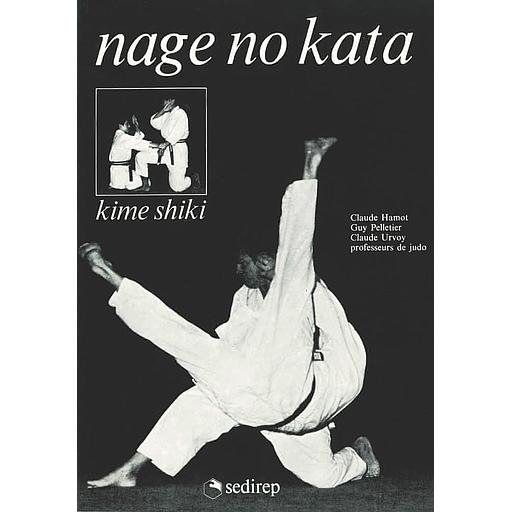 Nage no kata - kime shiki