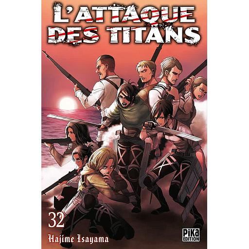 L'attaque des titans Tome 32