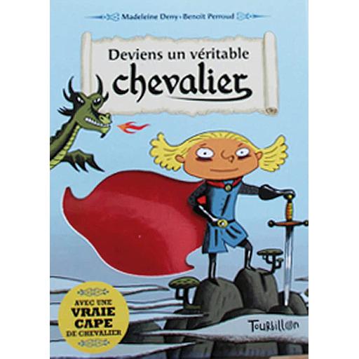 Deviens un véritable chevalier