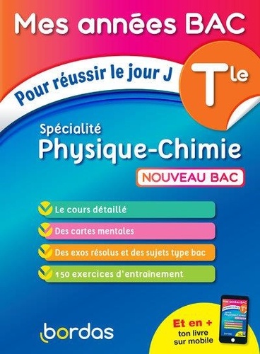 Specialité Physique-Chimie Tle  - Pour réussir le jour J