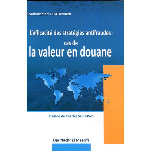 L'efficacité des stratégies anti fraudes cas de la valeur en douane