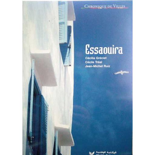Chronique de Villes  - Essaouira