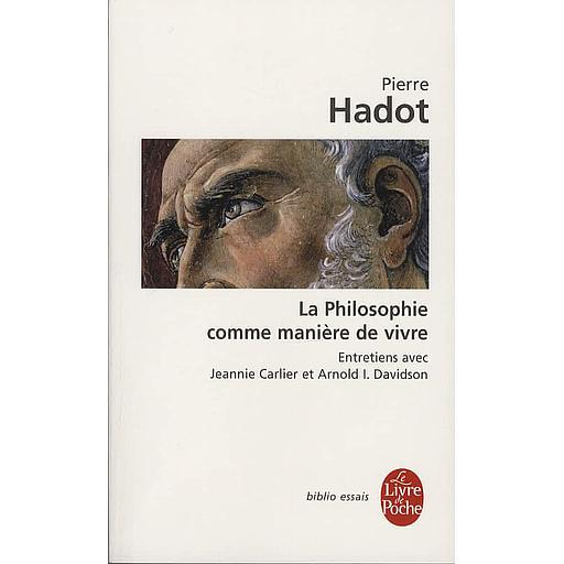 La philosophie comme manière de vivre