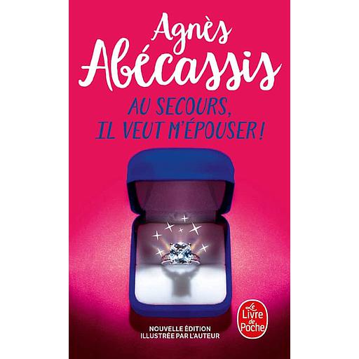 Au secours, il veut m'épouser !