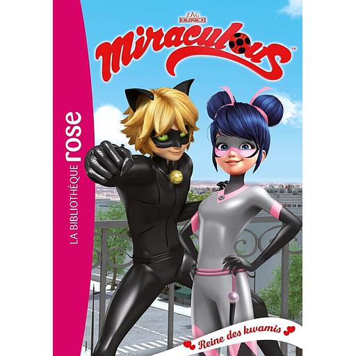 Miraculous Tome 28 - Reine des kwamis