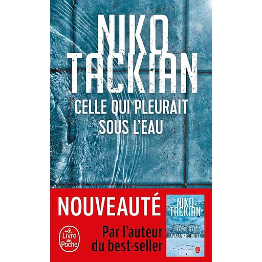 Celle qui pleurait sous l'eau