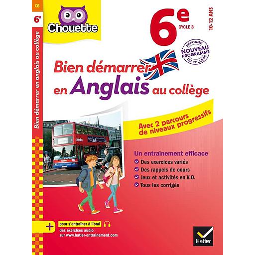Bien démarrer en anglais au collège 6e