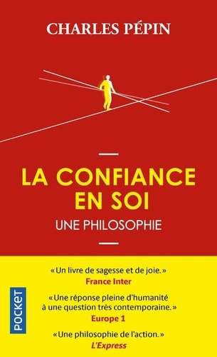 La confiance en soi  - Une philosophie